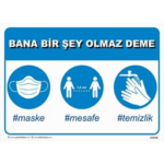 Bana Bir Şey Olmaz Deme Uyarı Levhası U10126