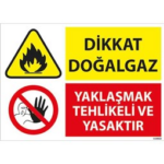 Dikkat Doğalgaz Tip 2 Uyarı Levhası
