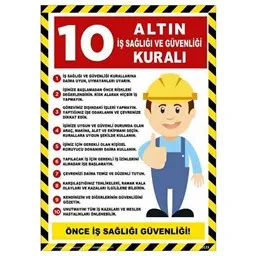 Uyarı levhası iş güvenliği tabelası - Reyhanlı Reklam