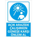 Açık Arazide Güneşe Önlem Al Uyarı Levhası