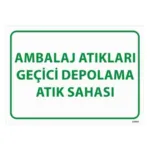 Ambalaj Atıkları Geçici Depolama Atık Sahası Uyarı — İŞ GÜVENLİĞİ