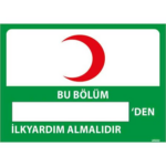 Bölüm İlk Yardım Sorumlusu Uyarı Levhası