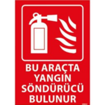 Bu Araçta Yangın Söndürücü Bulunur Uyarı Levhası