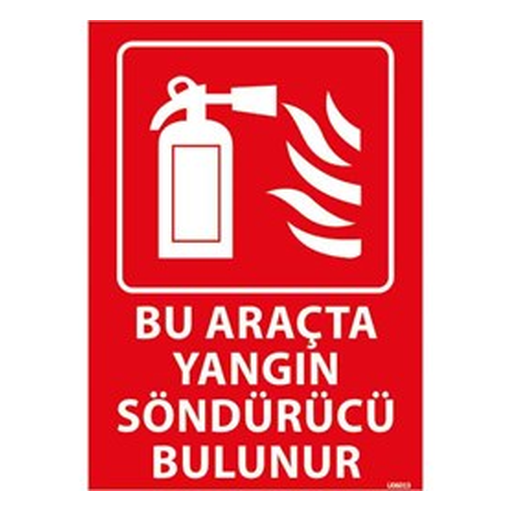 bu-aracta-yangin-sondurucu-bulunur-uyari-levhasi-512 Bu Araçta Yangın Söndürücü Bulunur Uyarı Levhası — İŞ GÜVENLİĞİ