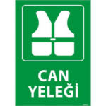 Can Yeleği Uyarı Levhası
