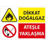 Dikkat Doğalgaz Tip 3 Uyarı Levhası