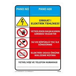 Uyarı levhası iş güvenliği tabelası - Reyhanlı Reklam