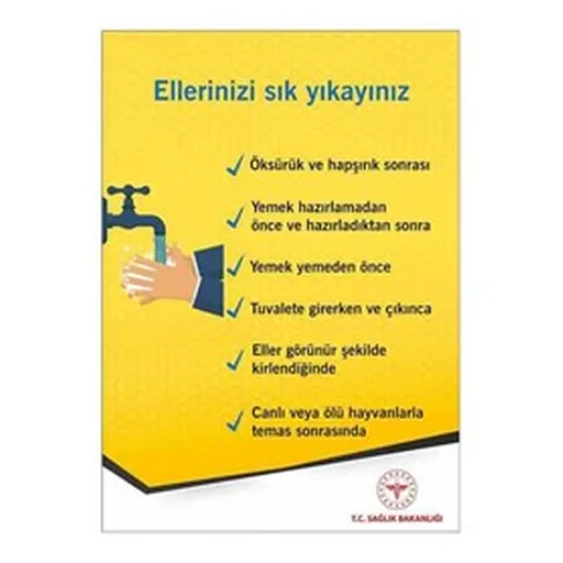 Ellerinizi Sık Sık Yıkayın Uyarı Levhası — İŞ GÜVENLİĞİ