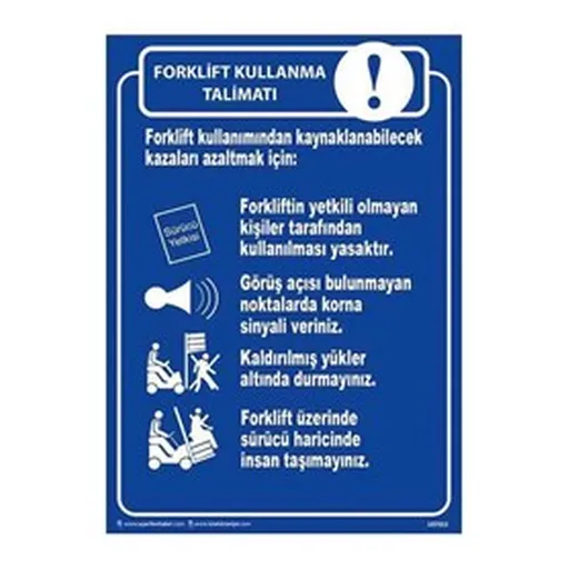 Forklift Kullanma Talimatı Uyarı Levhası — İŞ GÜVENLİĞİ