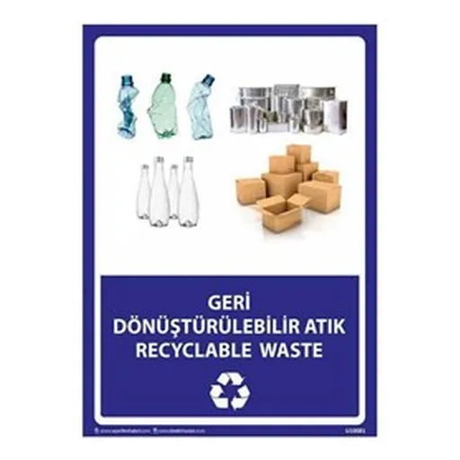 Geri Dönüştürülebilir Atık Uyarı Levhası — İŞ GÜVENLİĞİ
