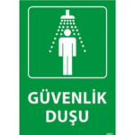 Güvenlik Duşu Uyarı Levhası