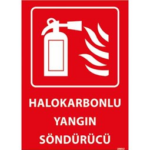 Halokarbonlu Yangın Söndürücü Uyarı Levhası