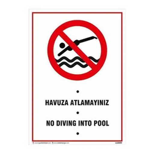 Havuza Atlamayınız Uyarı Levhası — İŞ GÜVENLİĞİ