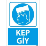 Kep Giy Uyarı Levhası