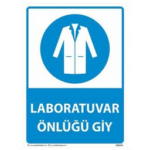 Laboratuvar Önlüğünü Giy Uyarı Levhası U03145