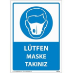 Lütfen Maske Takınız Uyarı Levhası