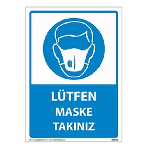 Lütfen Maske Takınız Uyarı Levhası — İŞ GÜVENLİĞİ