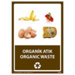 Organik Atık Uyarı Levhası