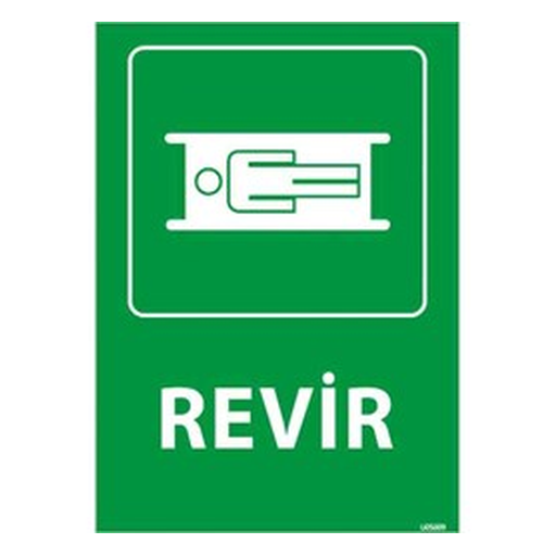 revir-uyari-levhasi-512 Revir Uyarı Levhası — İŞ GÜVENLİĞİ
