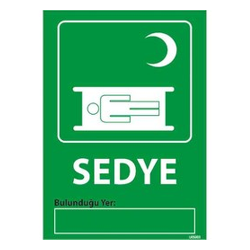 sedye-uyari-levhasi-512 Sedye 2 Uyarı Levhası — İŞ GÜVENLİĞİ