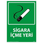 Sigara İçme Yeri Uyarı Levhası