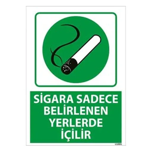 Sigara Sadece Belirlenen Yerlerde İçilir Uyarı Levhası — İŞ GÜVENLİĞİ