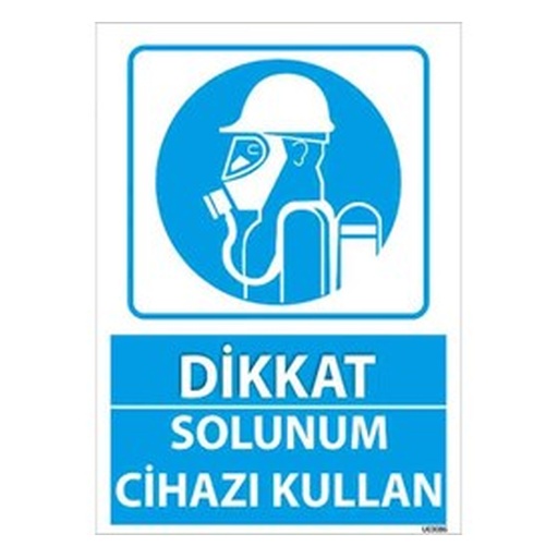 solunum-cihazi-kullan-uyari-levhasi-512 Solunum Cihazı Kullan Uyarı Levhası — İŞ GÜVENLİĞİ