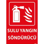 Sulu Yangın Söndürücü Uyarı Levhası