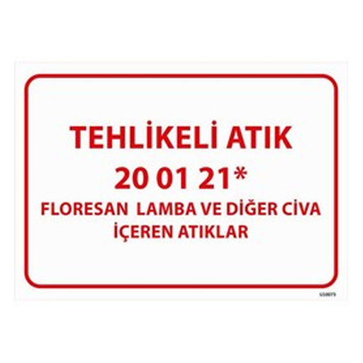 tehlikeli-atik-uyari-levhasi-civa-iceren-atiklar-20-01-21-512 Tehlikeli Atık Uyarı Levhası Civa İçeren Atıklar 20-01-21 — İŞ GÜVENLİĞİ