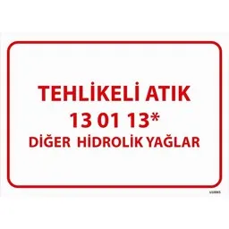 Uyarı levhası iş güvenliği tabelası - Reyhanlı Reklam