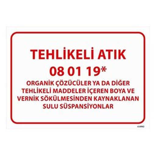 tehlikeli-atik-uyari-levhasi-sulu-suspansiyonlar-512 Tehlikeli Atık Uyarı Levhası Sulu Süspansiyonlar — İŞ GÜVENLİĞİ
