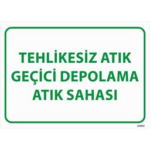 Tehlikesiz Atık Geçici Depolama Atık Sahası
