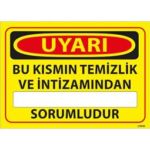 Temizlik Sorumlusu Uyarı Levhası