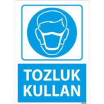 Tozluk Kullan Uyarı Levhası