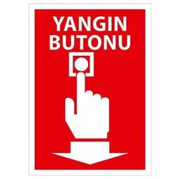Uyarı levhası iş güvenliği tabelası - Reyhanlı Reklam
