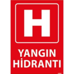 Yangın Hidrantı Uyarı Levhası