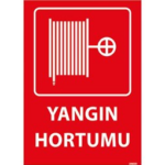 Yangın Hortumu Uyarı Levhası
