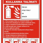 Yangın Söndürücü Kullanma Talimatı Uyarı Levhası