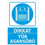 Yük Asansörü Uyarı Levhası