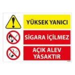 Yüksek Yanıcı Uyarı Levhası — İŞ GÜVENLİĞİ